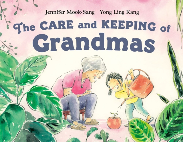 Care And Keeping Of Grandmas