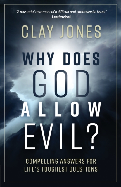 Why Does God Allow Evil?