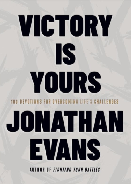 Victory Is Yours