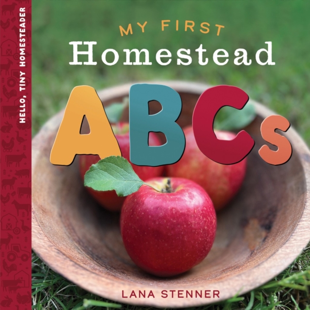 My First Homestead ABCs