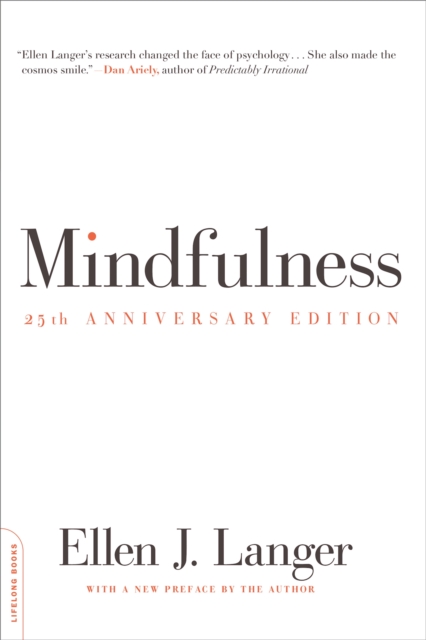 Mindfulness, 25th anniversary edition