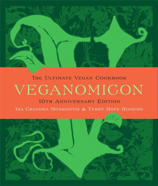 Veganomicon, 10th Anniversary Edition