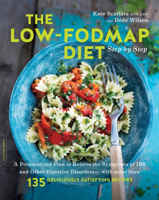 Low-FODMAP Diet Step by Step