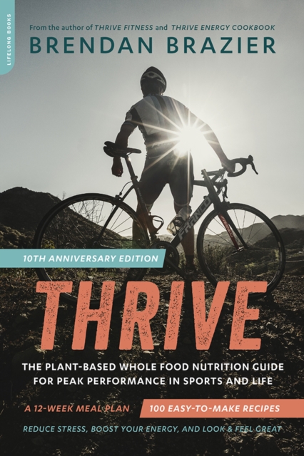 Thrive, 10th Anniversary Edition