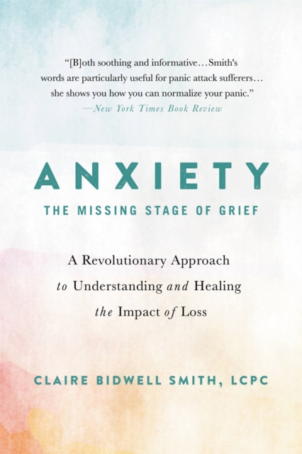 Anxiety: The Missing Stage of Grief