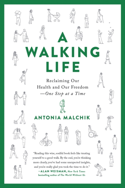 A Walking Life
