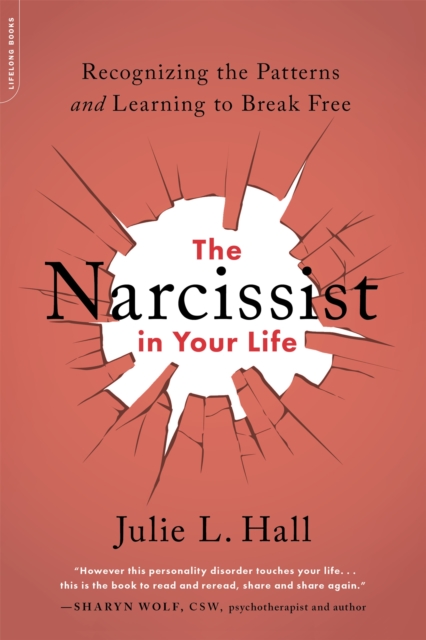 The Narcissist in Your Life