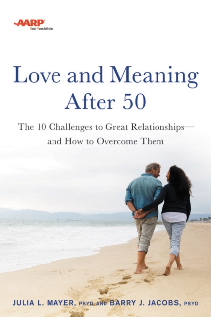 AARP Love and Meaning after 50