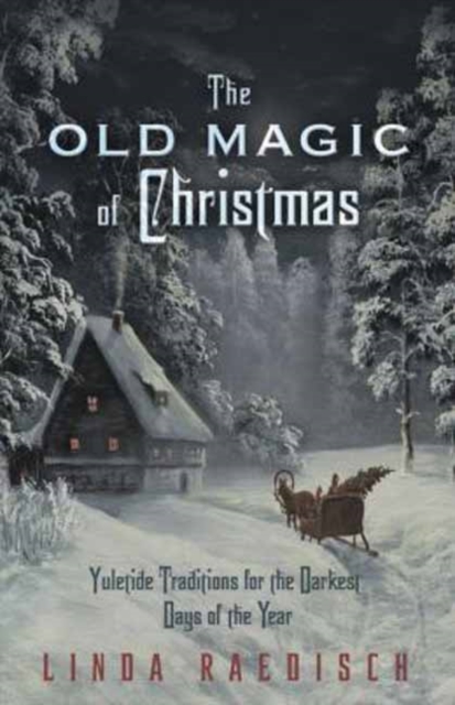 Old Magic of Christmas