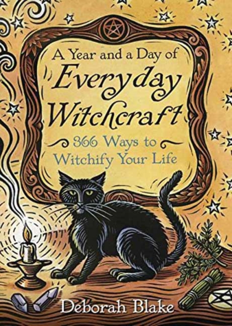 Year and a Day of Everyday Witchcraft