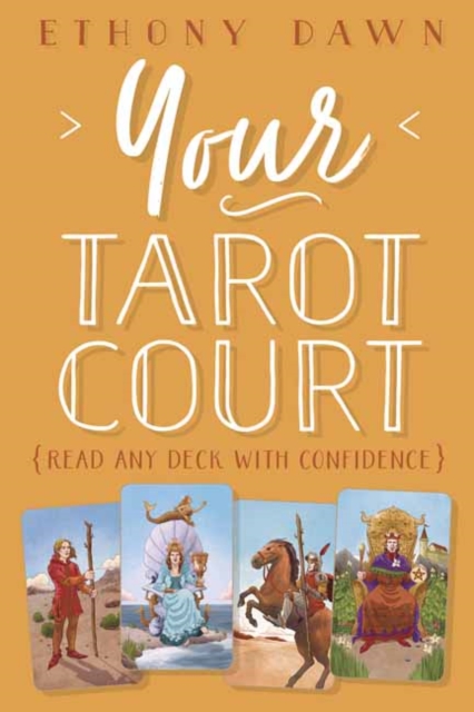 Your Tarot Court