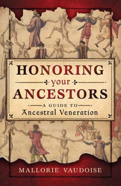 Honoring Your Ancestors