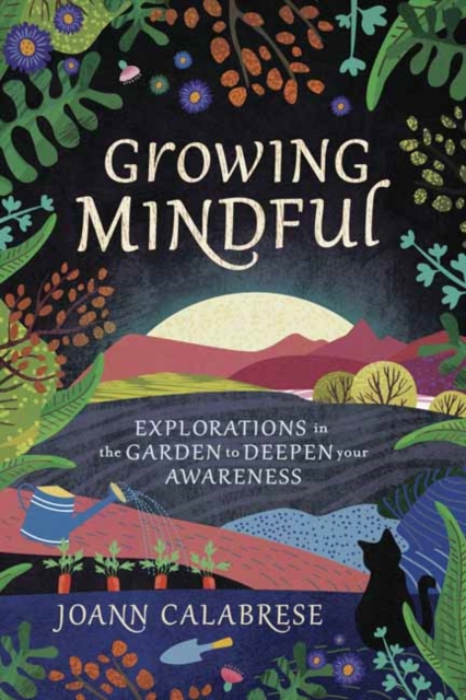 Growing Mindful