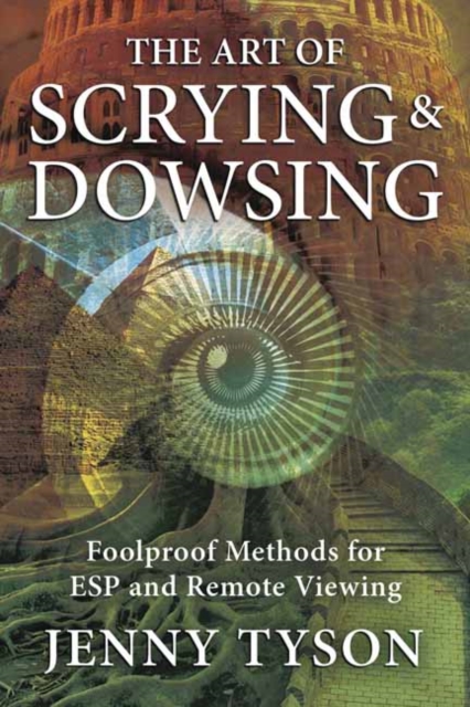 Art of Scrying and Dowsing