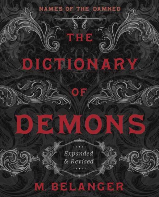 Dictionary of Demons: Expanded and Revised