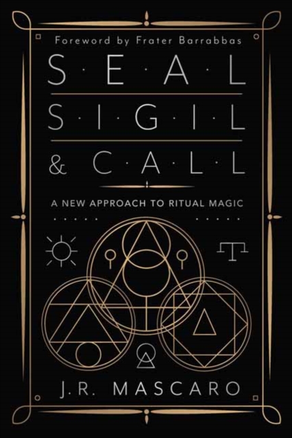 Seal, Sigil & Call