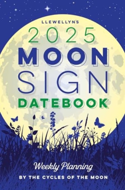 Llewellyn's 2025 Moon Sign Datebook