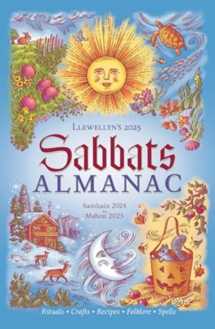 Llewellyn's 2025 Sabbats Almanac