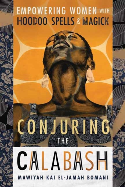 Conjuring the Calabash