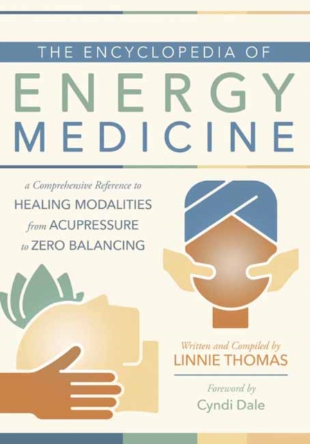 Encyclopedia of Energy Medicine