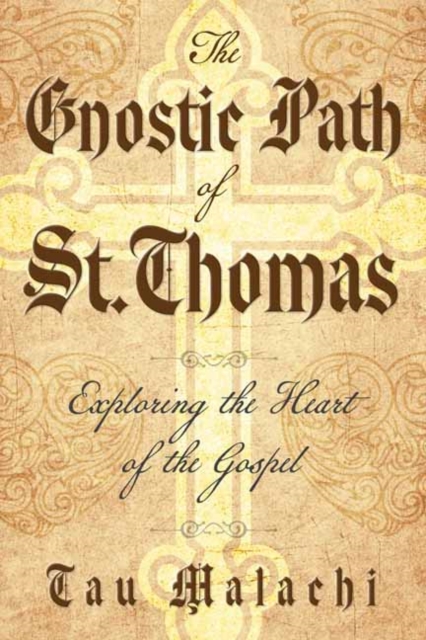 Gnostic Path of St. Thomas