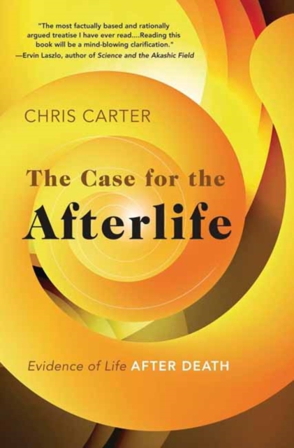 Case for the Afterlife