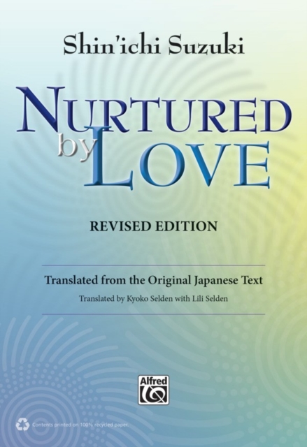 NURTURED BY LOVE REVISED EDITION