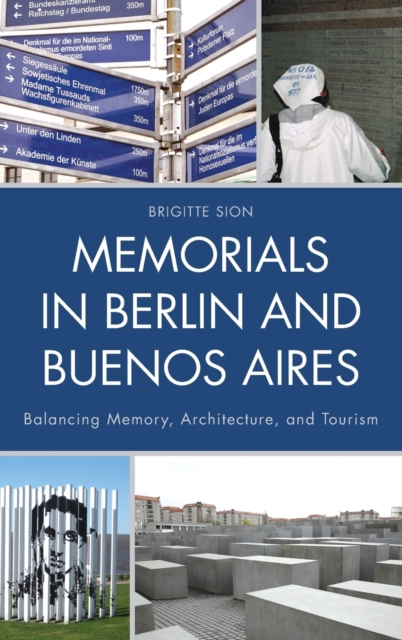 Memorials in Berlin and Buenos Aires