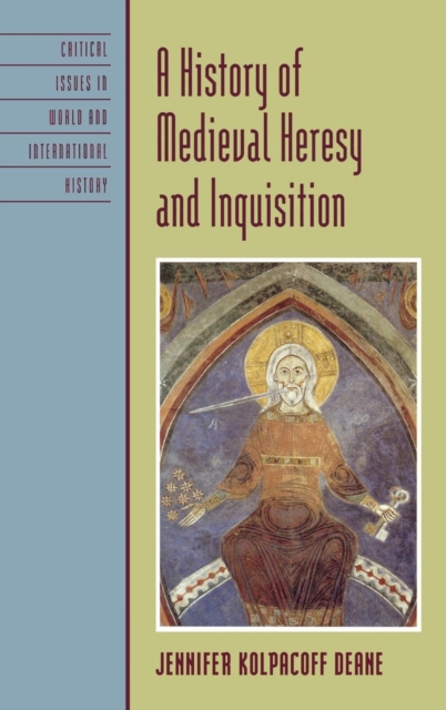 History of Medieval Heresy and Inquisition