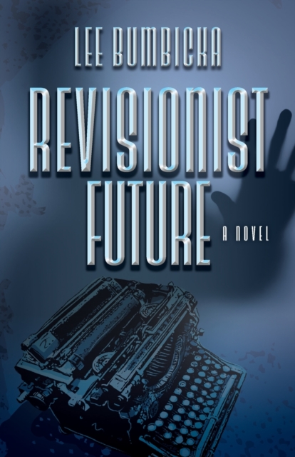 Revisionist Future