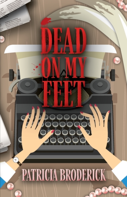 Dead on My Feet