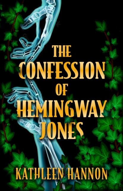 Confession of Hemingway Jones