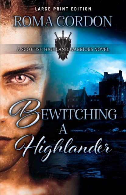 Bewitching a Highlander