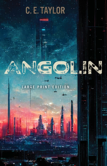 Angolin (Large Print Edition)