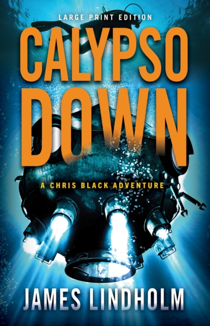 Calypso Down (Large Print Edition)