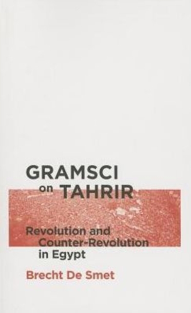 Gramsci on Tahrir