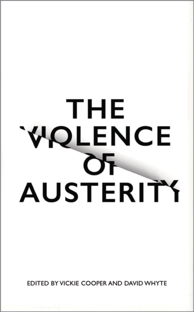 The Violence of Austerity