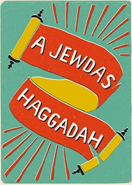 Jewdas Haggadah