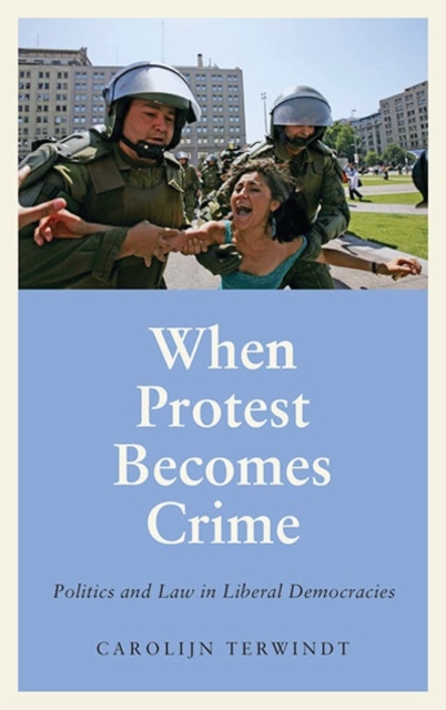 When Protest Becomes Crime