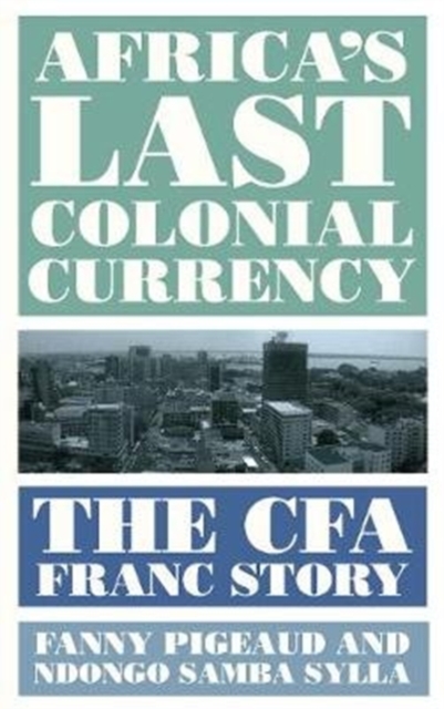 Africa's Last Colonial Currency