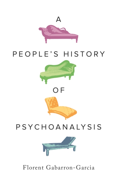 A People's History of Psychoanalysis