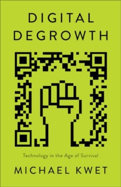 Digital Degrowth