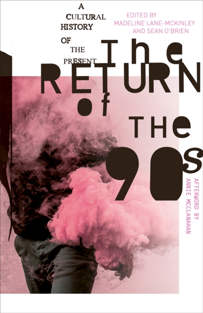 The Return of the 90s