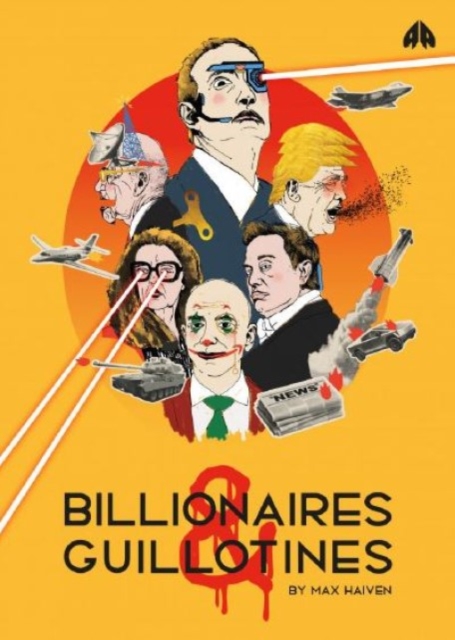 Billionaires & Guillotines