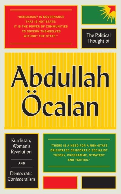 Political Thought of Abdullah OEcalan