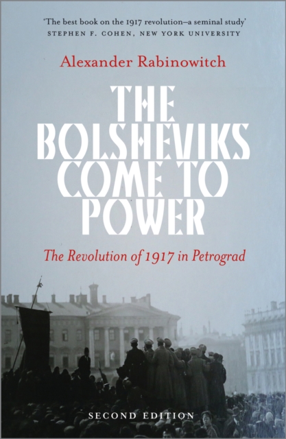 The Bolsheviks Come to Power