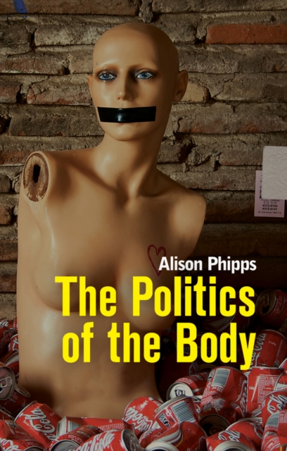 Politics of the Body