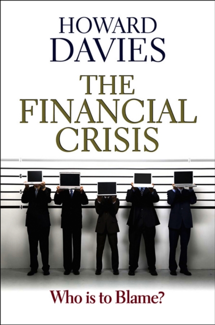 The Financial Crisis