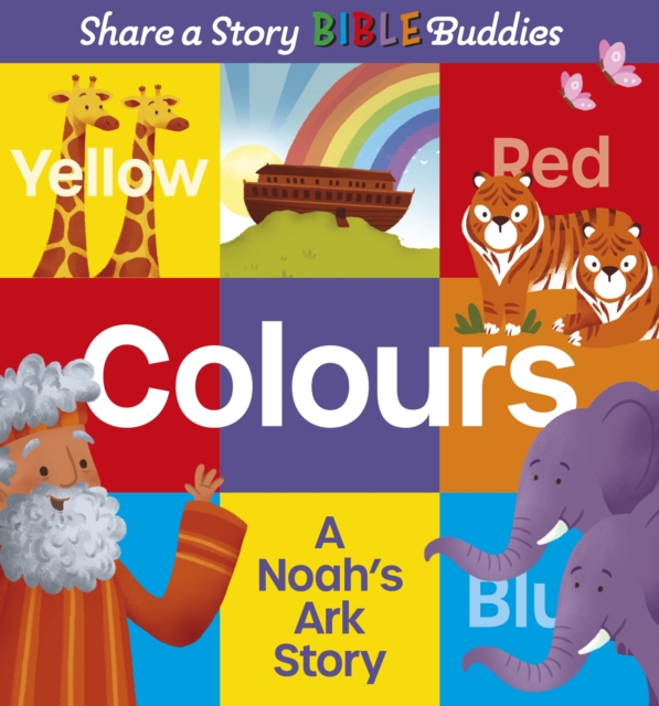 Share a Story Bible Buddies Colours - A Noah`s Ark Story