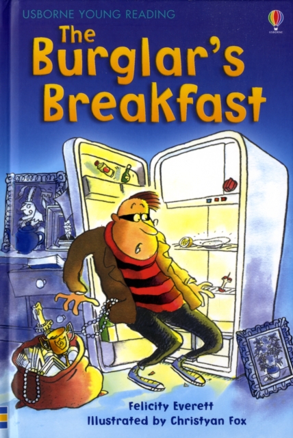 Burglar's Breakfast